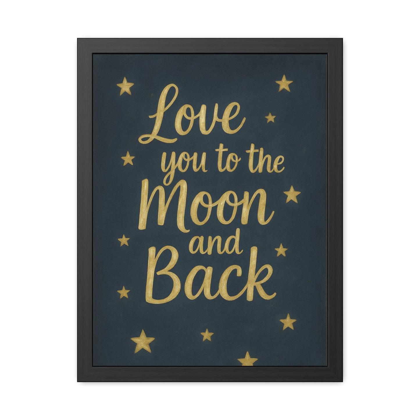 To the Moon and Back-Framed Poster - Gold Script Wall Art (Nursery, Baby Shower, Romantic Gift)-Celestial Dreams