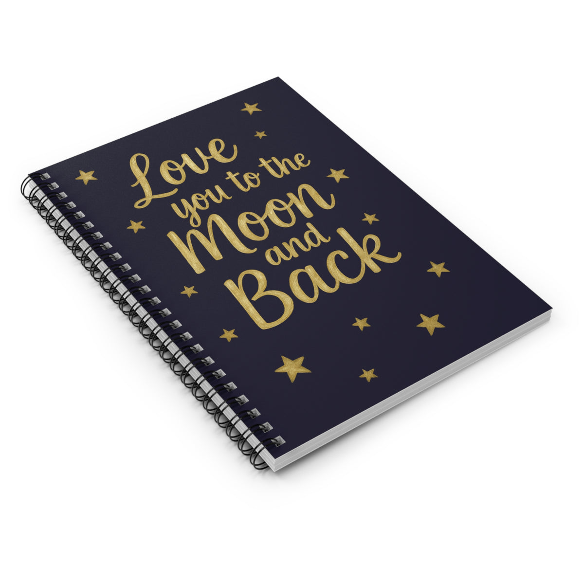 Love You to the Moon and Back Spiral Notebook — Ruled Journal for Couples & Gift